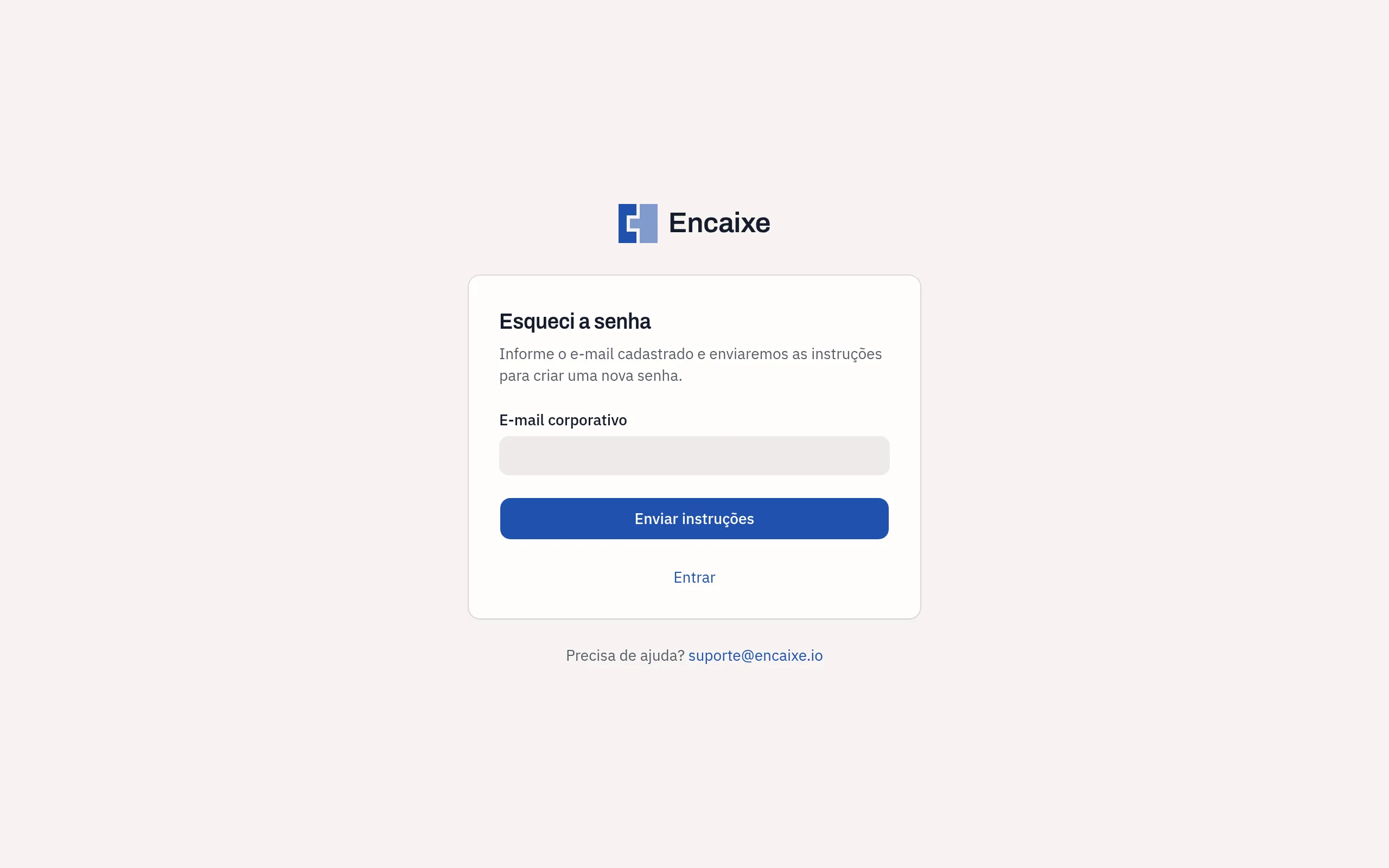 Tela Esqueci a senha com o campo E-mail corporativo e o botão Enviar instruções